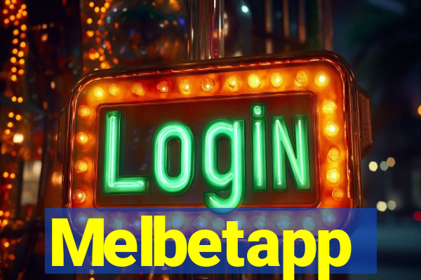 Melbetapp