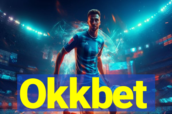 Okkbet