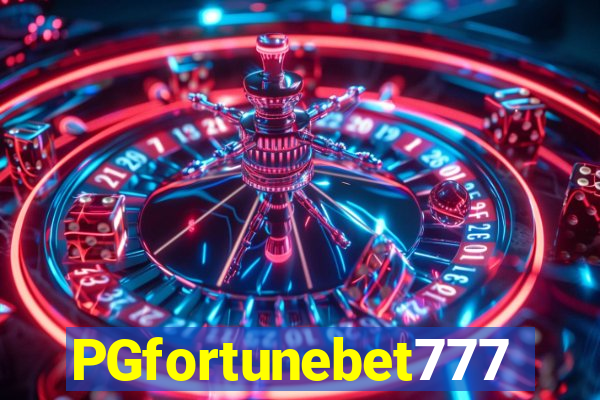 PGfortunebet777