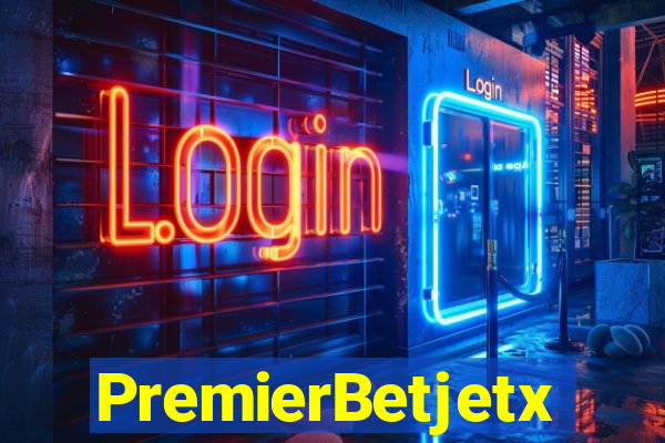 PremierBetjetx