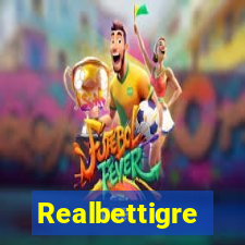 Realbettigre