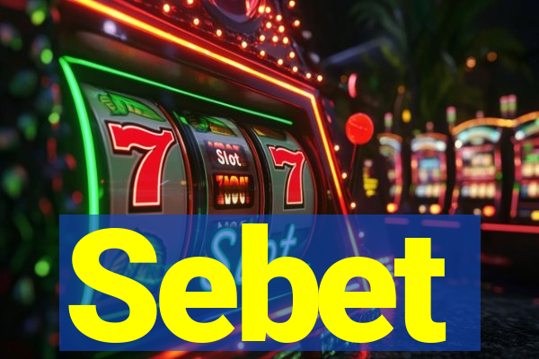 Sebet