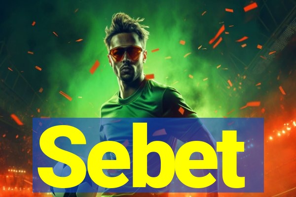 Sebet