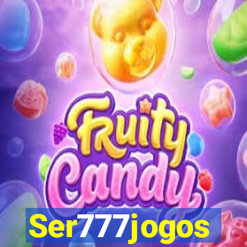 Ser777jogos