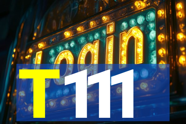 T111
