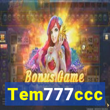 Tem777ccc