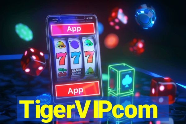 TigerVIPcom