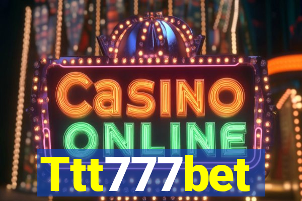 Ttt777bet