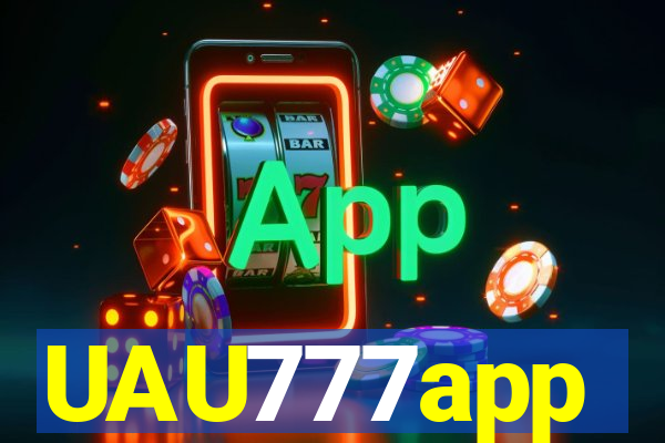 UAU777app