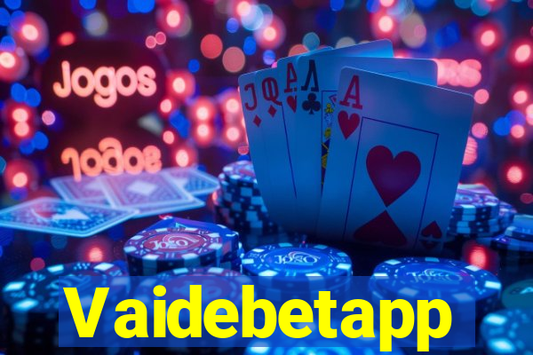 Vaidebetapp