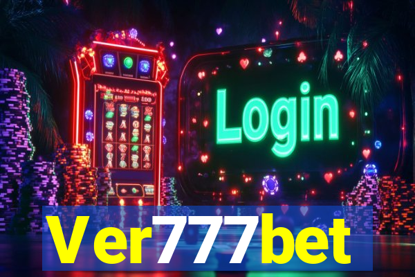 Ver777bet