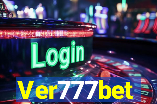 Ver777bet
