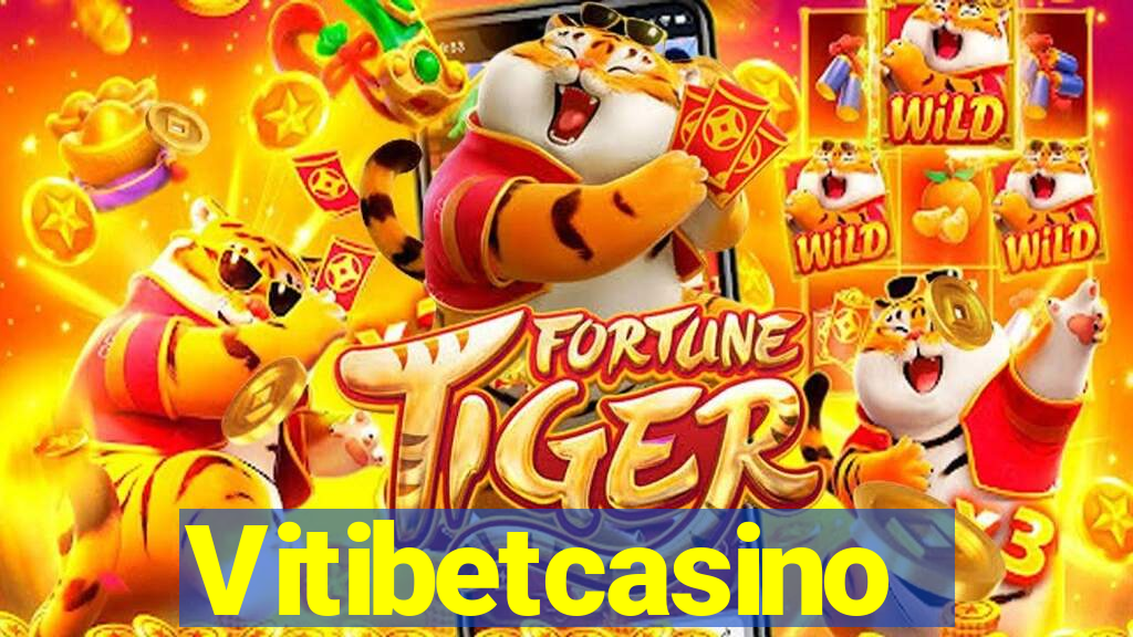 Vitibetcasino