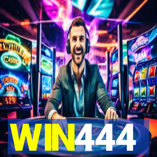 WIN444