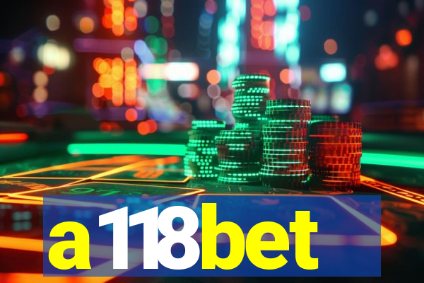 a118bet