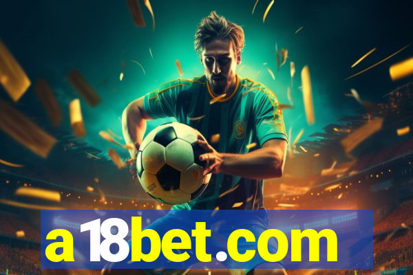a18bet.com