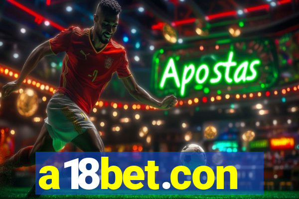 a18bet.con