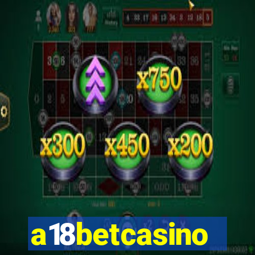 a18betcasino