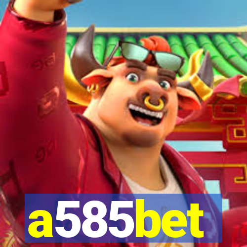 a585bet