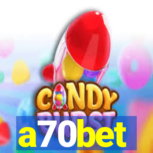 a70bet