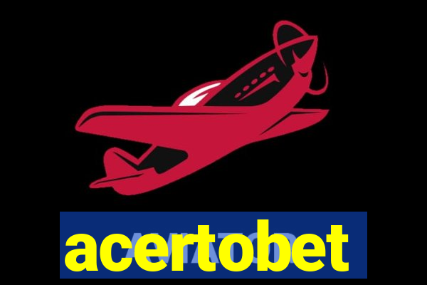 acertobet