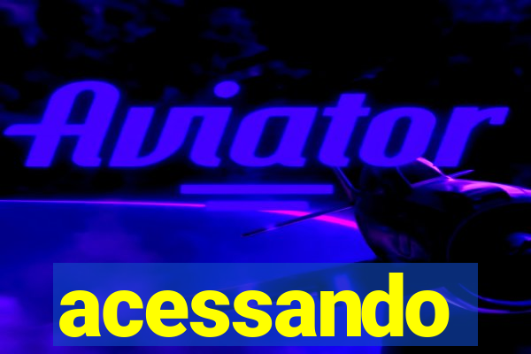 acessando-me