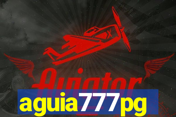 aguia777pg
