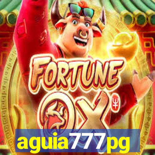 aguia777pg