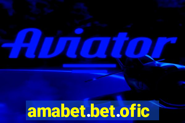 amabet.bet.oficial
