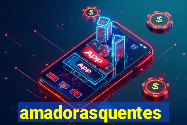 amadorasquentes