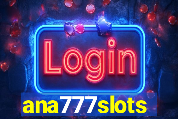 ana777slots