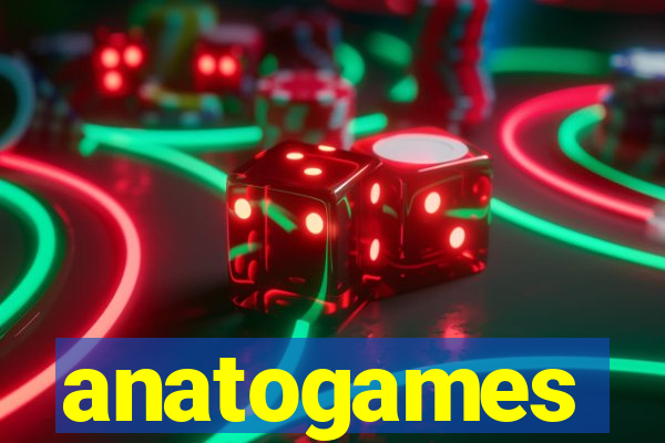 anatogames