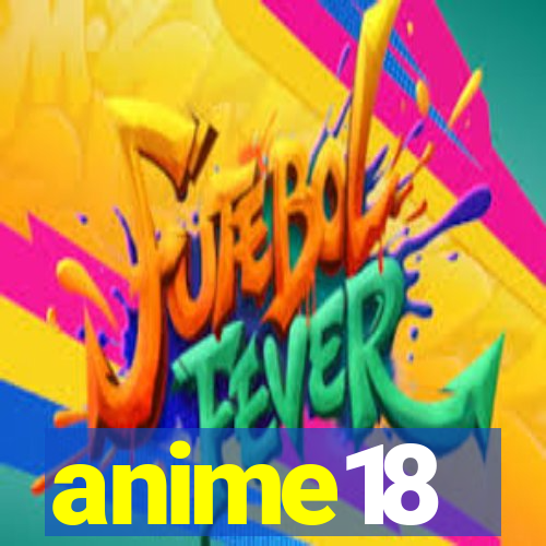 anime18