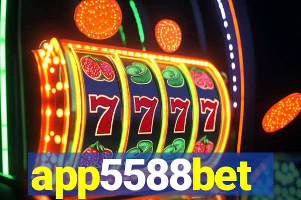 app5588bet