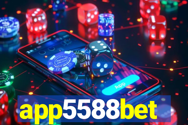 app5588bet