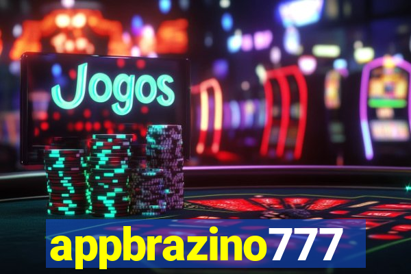 appbrazino777