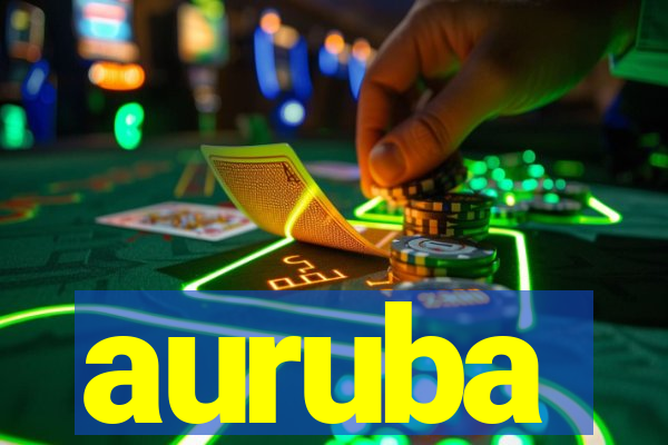 auruba