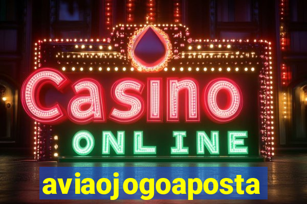 aviaojogoaposta