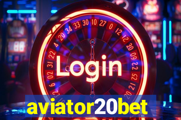 aviator20bet