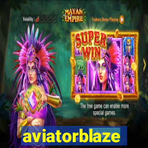 aviatorblaze