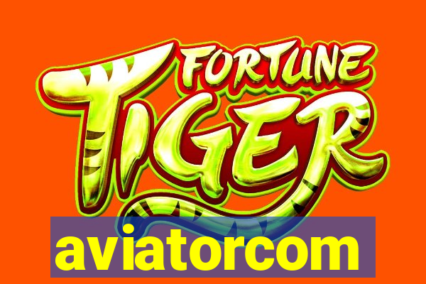 aviatorcom