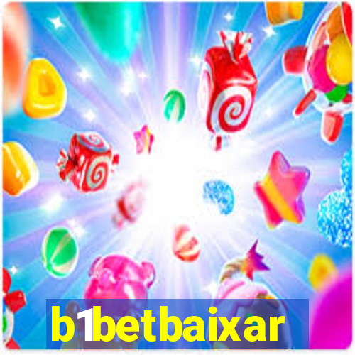 b1betbaixar