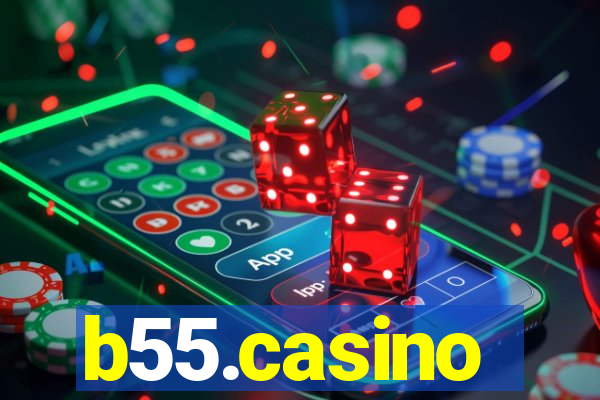 b55.casino