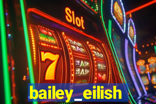 bailey_eilish