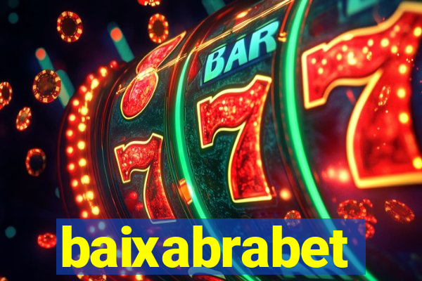 baixabrabet