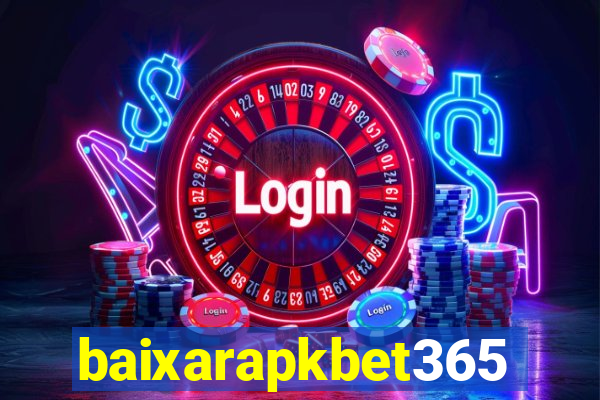 baixarapkbet365