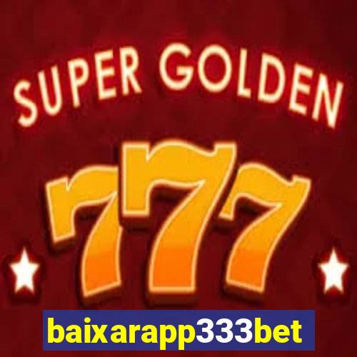 baixarapp333bet