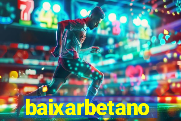 baixarbetano