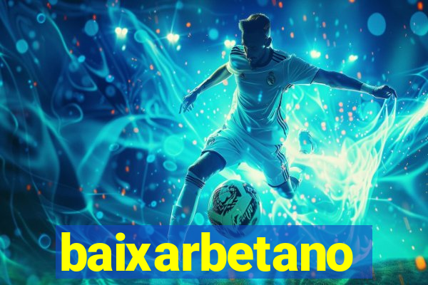 baixarbetano