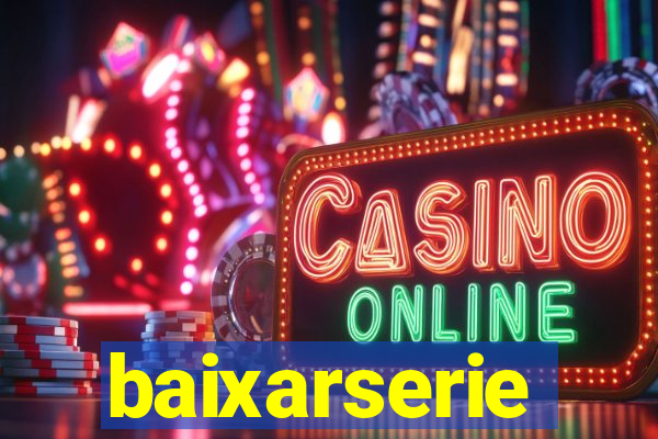 baixarserie